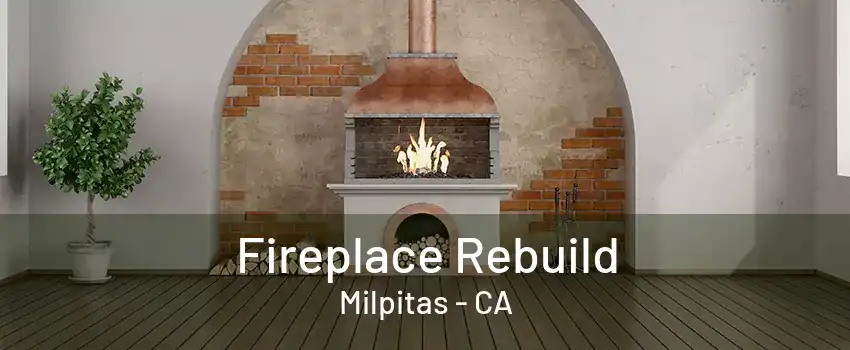 Fireplace Rebuild Milpitas - CA